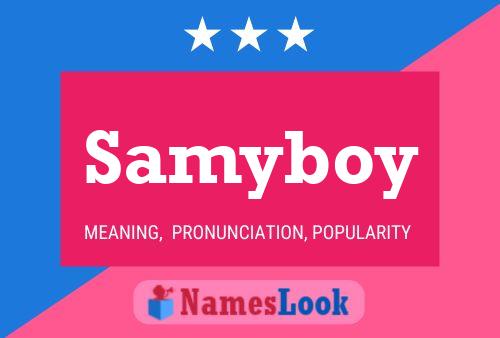 Samyboy 名字海报