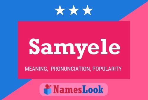 Samyele 名字海报