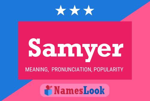 Samyer 名字海报