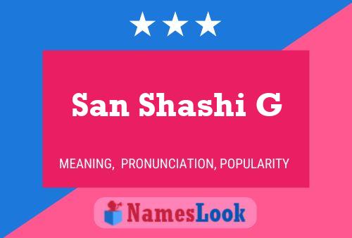 San Shashi G 名字海报