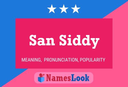 San Siddy 名字海报