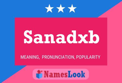 Sanadxb 名字海报