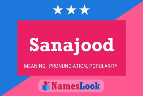 Sanajood 名字海报