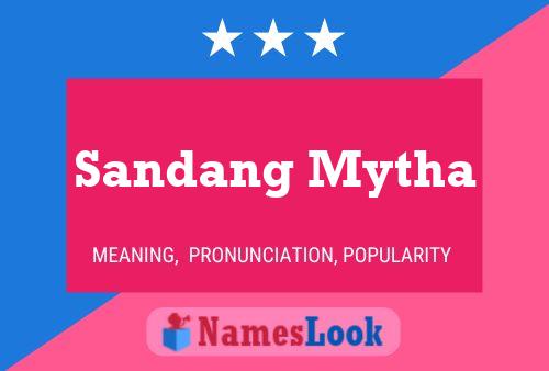 Sandang Mytha 名字海报