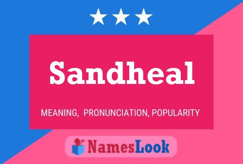 Sandheal 名字海报