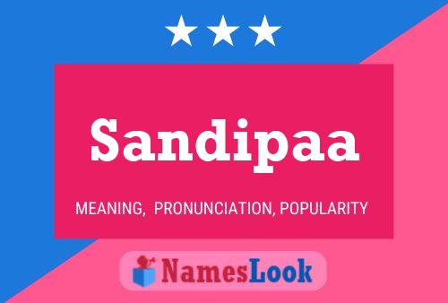 Sandipaa 名字海报