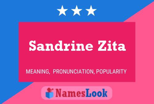 Sandrine Zita 名字海报