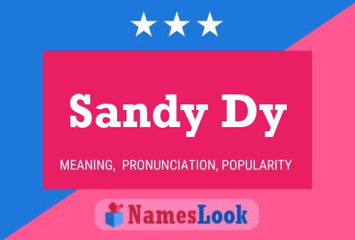 Sandy Dy 名字海报