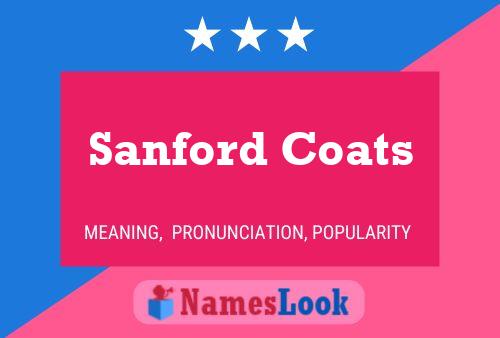 Sanford Coats 名字海报