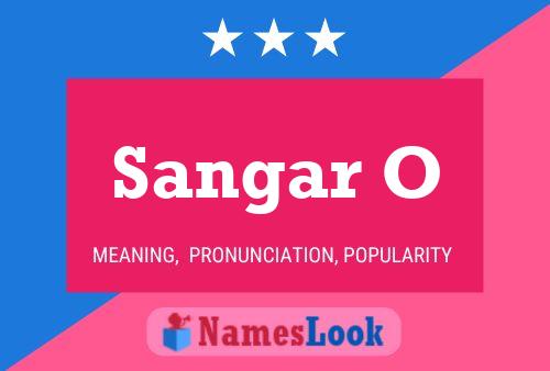 Sangar O 名字海报