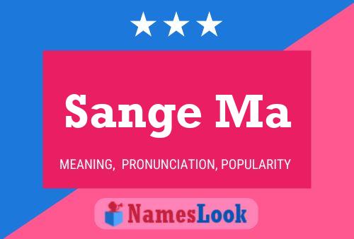 Sange Ma 名字海报