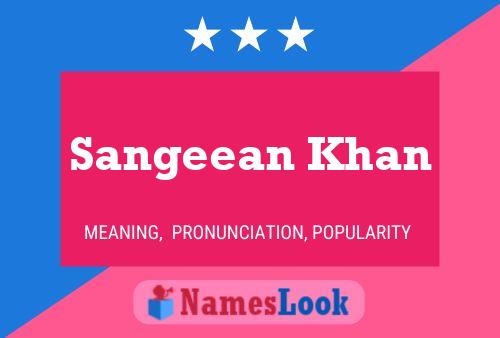 Sangeean Khan 名字海报