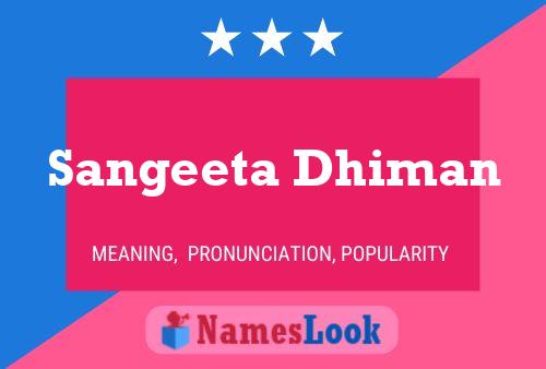 Sangeeta Dhiman 名字海报