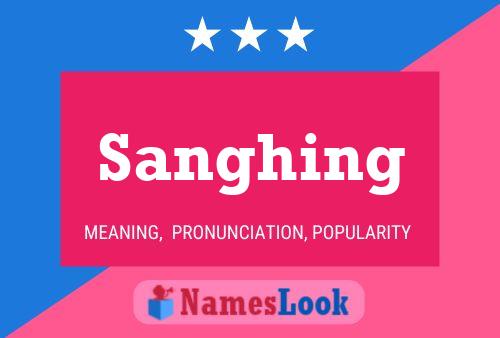 Sanghing 名字海报