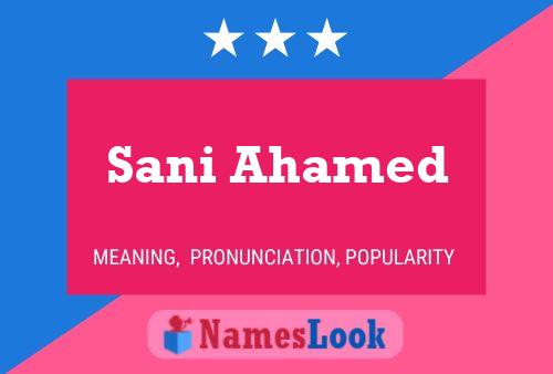 Sani Ahamed 名字海报