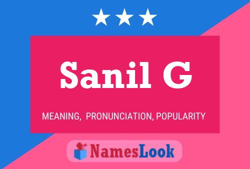 Sanil G 名字海报