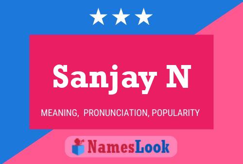 Sanjay N 名字海报