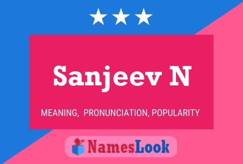 Sanjeev N 名字海报