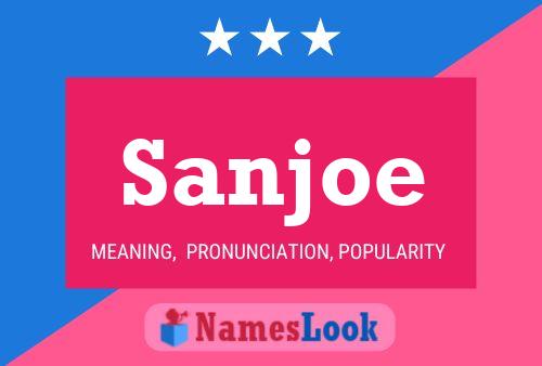 Sanjoe 名字海报