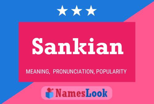 Sankian 名字海报