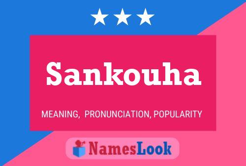 Sankouha 名字海报