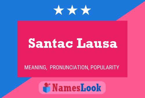 Santac Lausa 名字海报