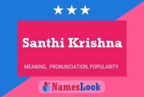 Santhi Krishna 名字海报