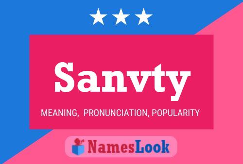 Sanvty 名字海报