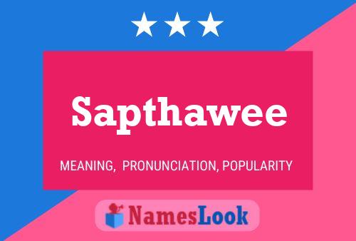 Sapthawee 名字海报