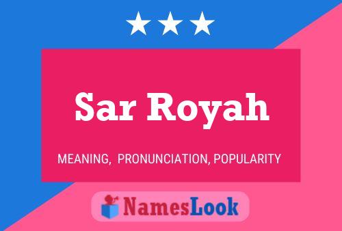 Sar Royah 名字海报