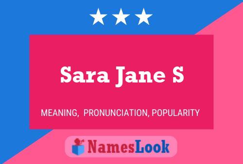 Sara Jane S 名字海报