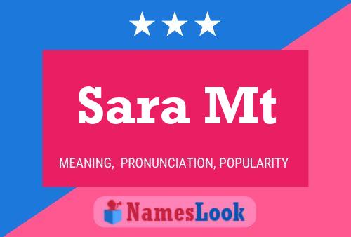 Sara Mt 名字海报