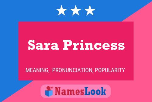 Sara Princess 名字海报