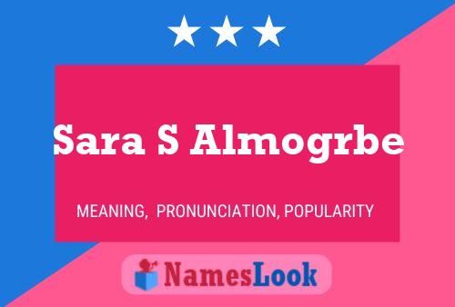 Sara S Almogrbe 名字海报