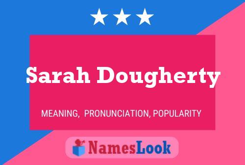 Sarah Dougherty 名字海报