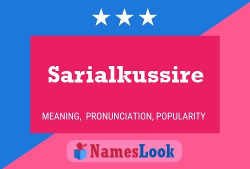 Sarialkussire 名字海报