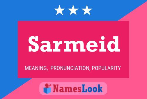 Sarmeid 名字海报