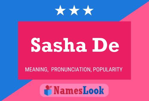 Sasha De 名字海报