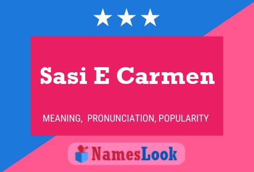 Sasi E Carmen 名字海报