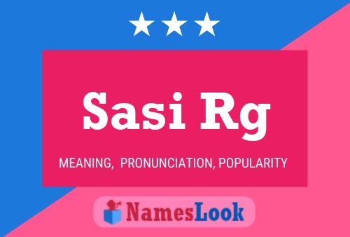 Sasi Rg 名字海报