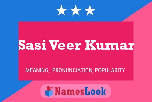 Sasi Veer Kumar 名字海报