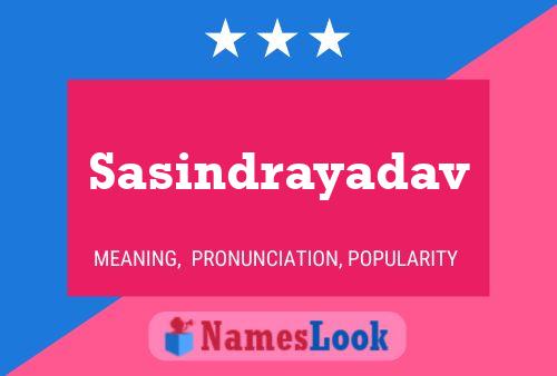 Sasindrayadav 名字海报