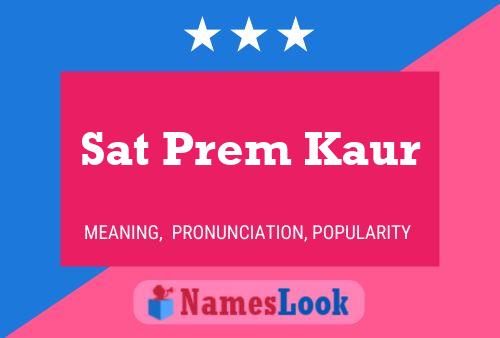 Sat Prem Kaur 名字海报