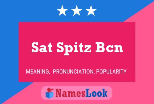 Sat Spitz Bcn 名字海报