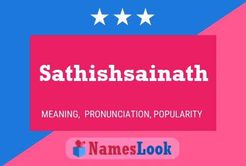 Sathishsainath 名字海报