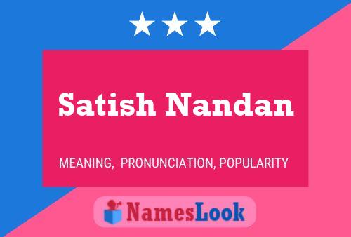 Satish Nandan 名字海报