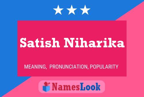 Satish Niharika 名字海报