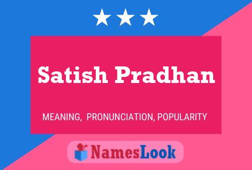 Satish Pradhan 名字海报