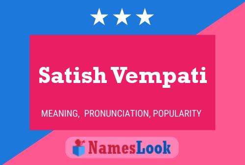 Satish Vempati 名字海报