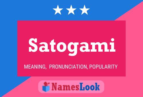 Satogami 名字海报